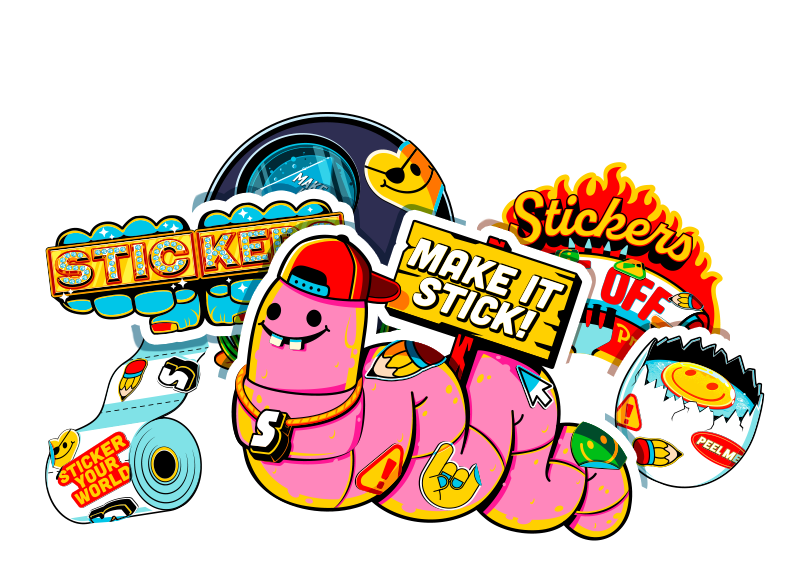 Colourful custom die-cut stickers, including a pink worm holding a "Make it stick!" sign